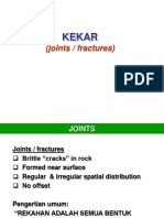 Kekar: (Joints / Fractures)