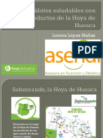 Hábitos Saludables Con Productos de La Hoya de Huesca