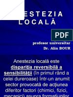 Anestezia Locală: D.H.Ş.M. Profesor Universitar Dr. Alin BOUR