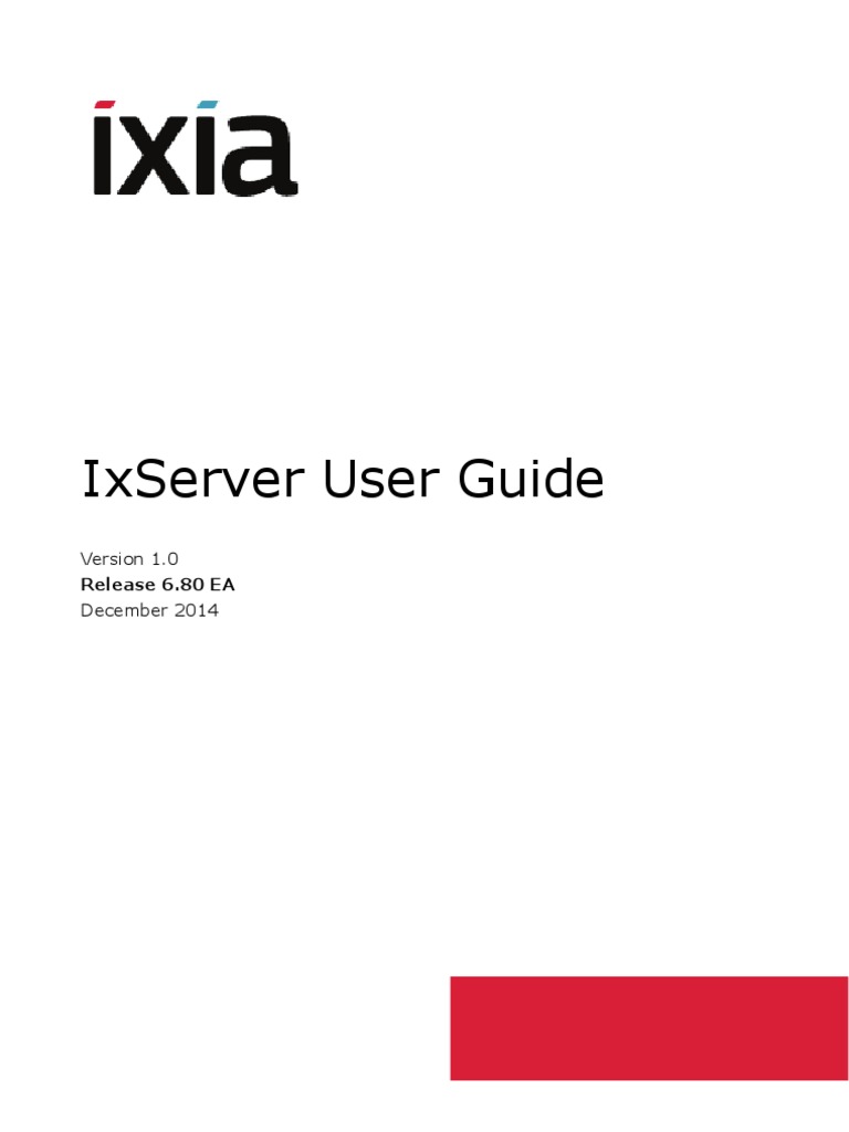 IxServer 6.80 User Guide 6.80 | PDF | Random Access Memory | Process ...