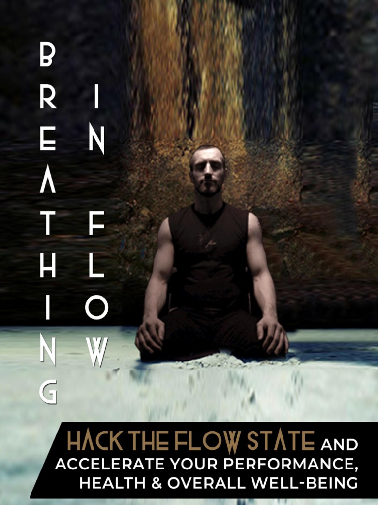 Breathing in Flow PDF Breathing Respiratory System