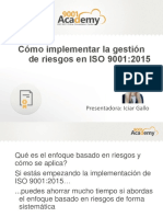 Implementación de La Gestión de Riesgos en La Norma ISO 9001:2015
