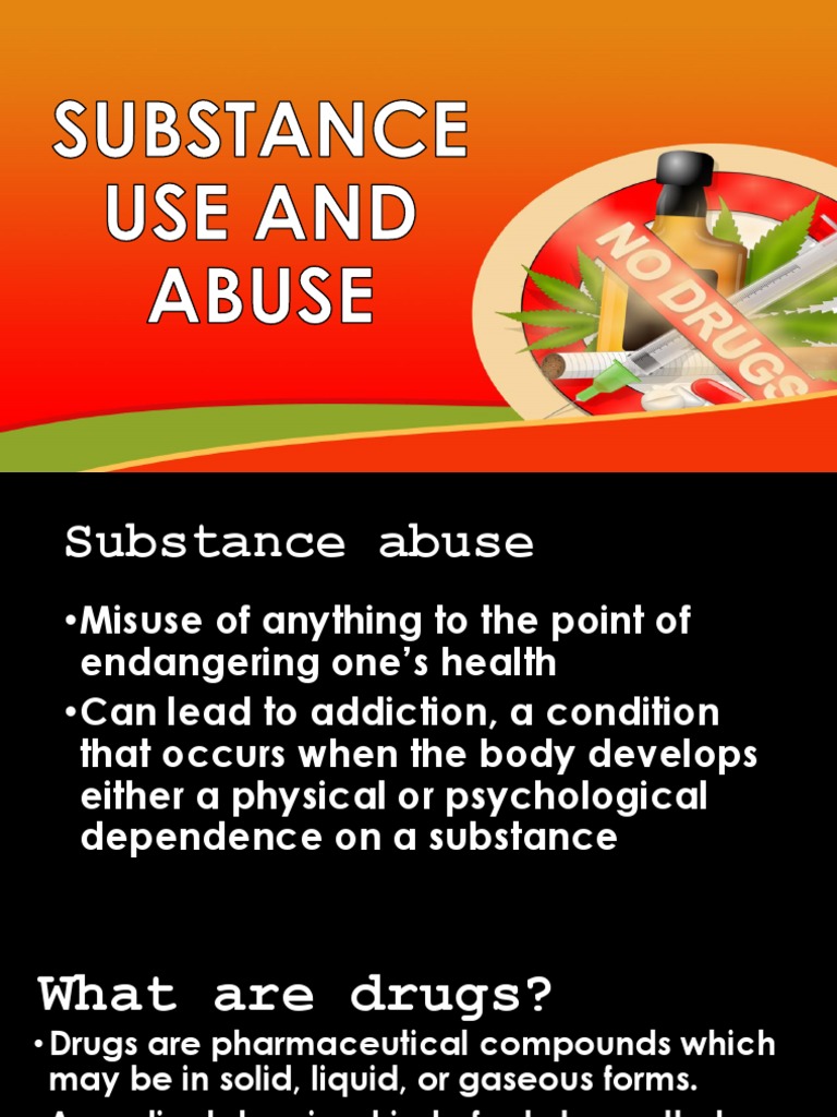 Substance Use and Abuse | PDF | Psychoactive Drugs | Substance Abuse