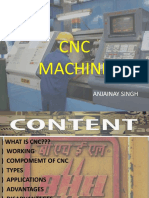 CNC Machine: Anjainay Singh