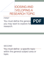 Choosing and Developing A Research Topic