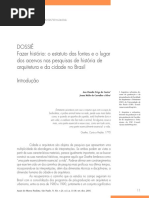 ARTIGO - DOSSIÊ - Fazer História o Estatuto Das Fontes e o Lugar Dos Acervos Nas Pesquisas de História de Arquitetura e Da Cidade No Brasil