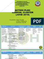 Action Plan Medical Cluster (JUNE 2019) : Presented By: Emily D. Roa, RN Ivy Rose D. Duhilag, RN Linwil Joy B. Tinoy, RN