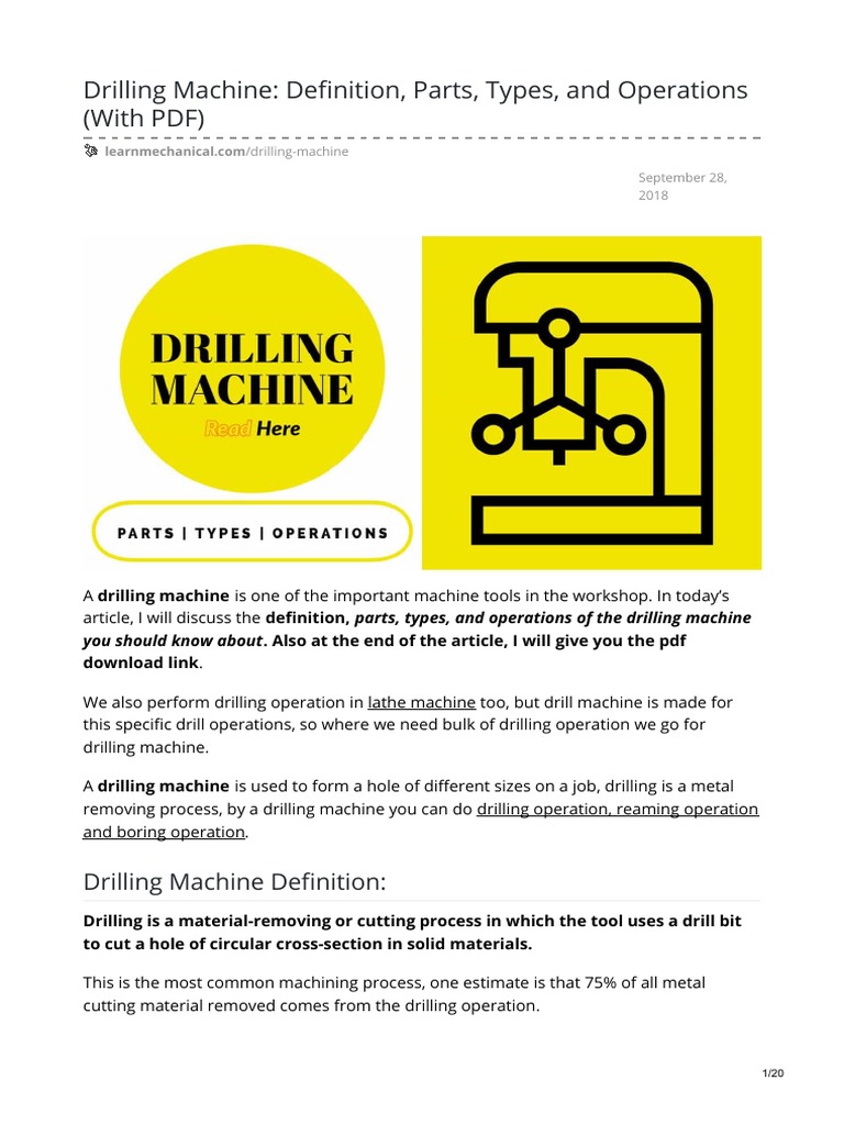 Drilling Machine Definition, Parts, Types, and Operations (With PDF