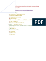 Componentes de Red Área Local: Realiza La Planificación de La Red Considerando La Necesidad y Los Recursos A Emplear