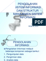 Pengolahan Informasi Dan Struktur Manajemen Sistem Informasi