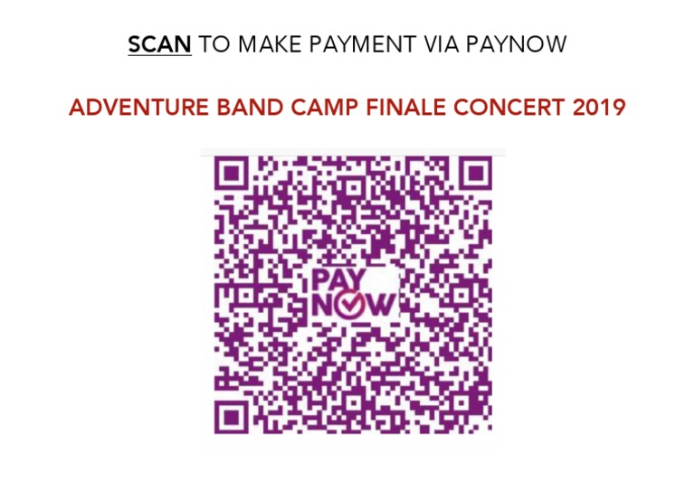 Adventure Band Camp Finale Concert 2019: Scan To Make Payment Via ...