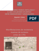 Las Revoluciones Franco-Antillanas Y El Anti-Esclavismo Atlántico: Entre Inmediatismo Y Gradualismo
