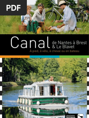 Canal De Nantes A Brest Et Le Blavet Guide Decouverte