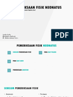 Pemeriksaan Fisik Neonatus: PEMBIMBING: Dr. Gunawan Sugiarto, Sp.A
