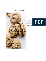 Chocolate Chip Cookies: Submitted By: Alijah Michael P. Estrada Grade 7 - Magnolia