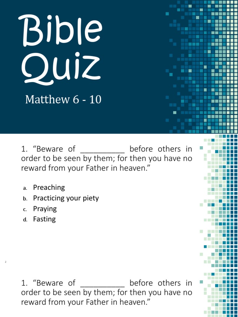 Bible Quiz: Matthew 6 - 10 | John The Baptist | New Testament Content