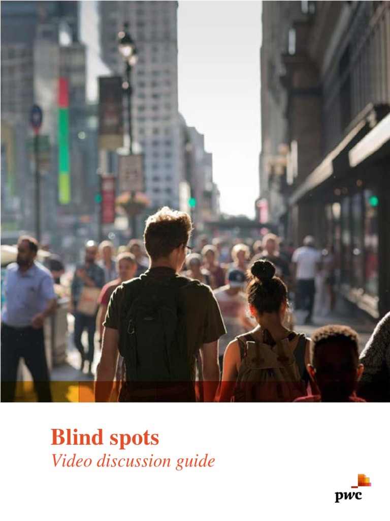 Blind Spots Video Discussion Guide Pdf Bias Unconscious Mind