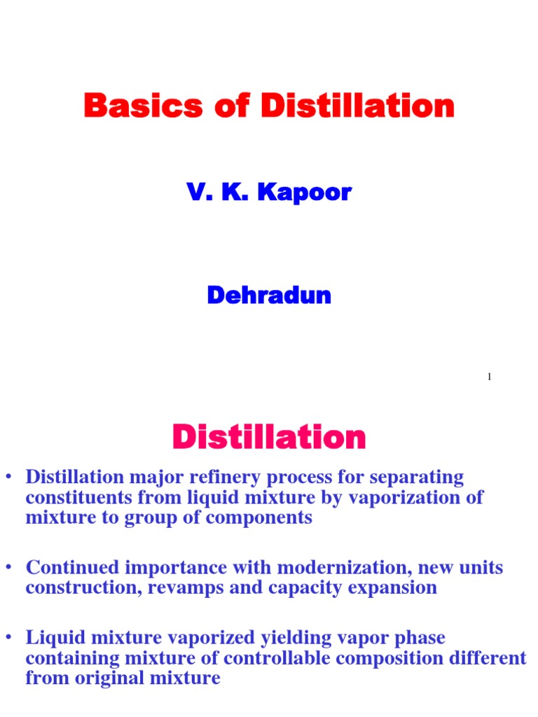 Distillation Process Overview and Techniques | PDF | Distillation ...