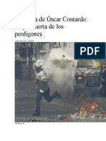Columna de Óscar Contardo La Paz Tuerta de Los Perdigones