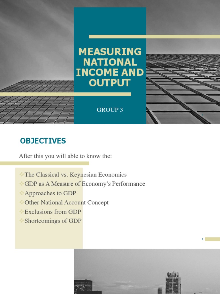 Measuring National Income And Output Group 3 Pdf Measures Of