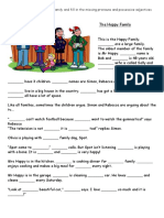 The Happy Family: Read About The Happy Family and Fill in The Missing Pronouns and Possessive Adjectives