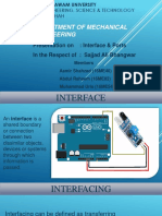 Department of Mechanical Engineering: Presentation On: Interface & Ports in The Respect Of: Sajjad Ali Bhangwar