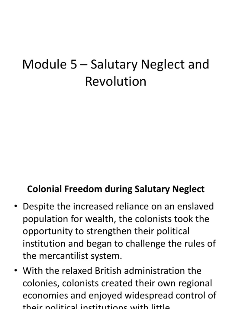 Power Point - Salutary Neglect and Revolution | PDF | American ...