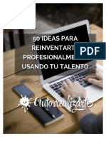 50-ideas-para-reinventarte-profesionalmente-usando-tu-talento (LEIDO).pdf