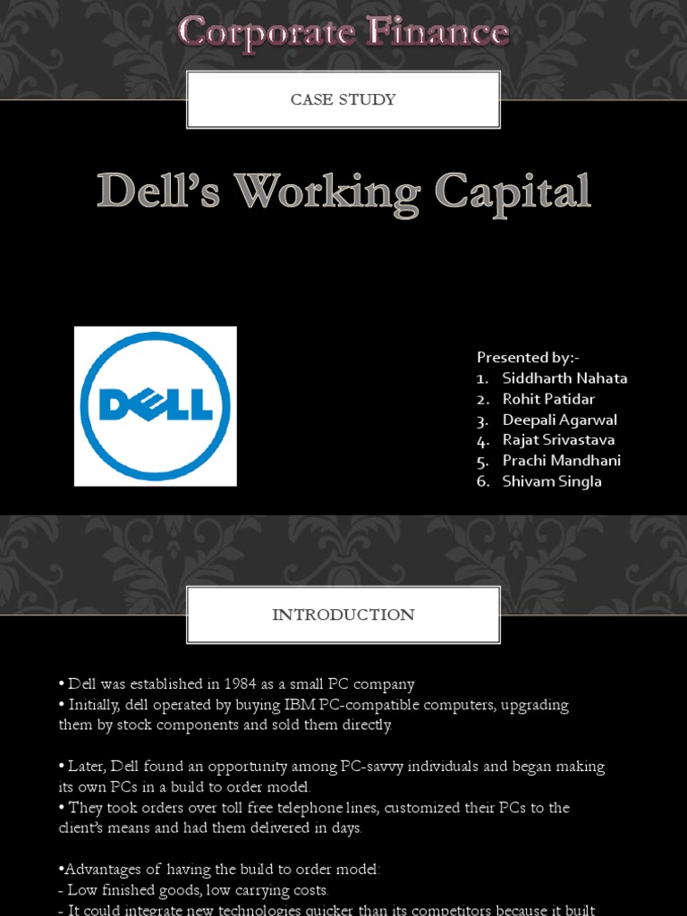 Dell's BuildtoOrder Model and Effective Working Capital Management