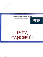 Prof - Univ.dr. Pavel Chirilă, Evită Cancerul!
