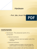 Hardware: - Prof. (MS.) Avani Rachh