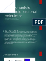 Componentele Principale Ale Unui Calculator