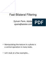 Fast Bilateral Filtering: Sylvain Paris, Adobe