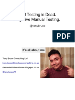 Manual Testing Is Dead. Long Live Manual Testing.: @tonybruce