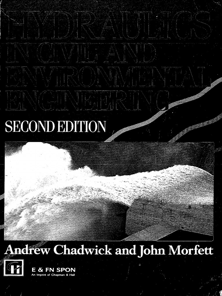 Hydraulics in Civil & Environmental Engineering (Edn2) Chadwick