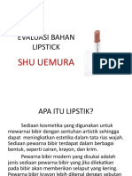 Evaluasi Bahan Lipstick