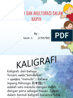 Kaligrafi Dan Akulturasi Dalam Karya