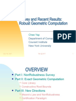 Survey and Recent Results: Robust Geometric Computation: Chee Yap