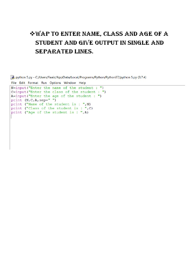 WAP To Enter Name, Class and Age of A Student and Give Output in Single ...