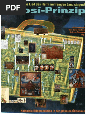 Principio Potosi Catalogo Alice Creischer Das Potosiprinzip Pdf