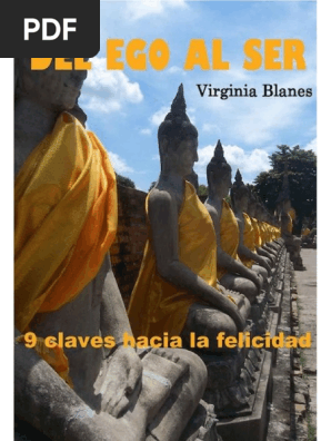 Del Ego Al Ser 9 Claves Hacia La Felicidad Virginia Blanes Pdf Karma Verdad