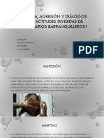 Violencia, Agresión y Diálogos de Paz