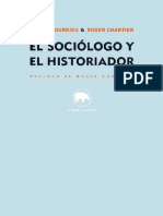 Bourdieu y Chartier. - El Sociologo y El Historiador [2011]