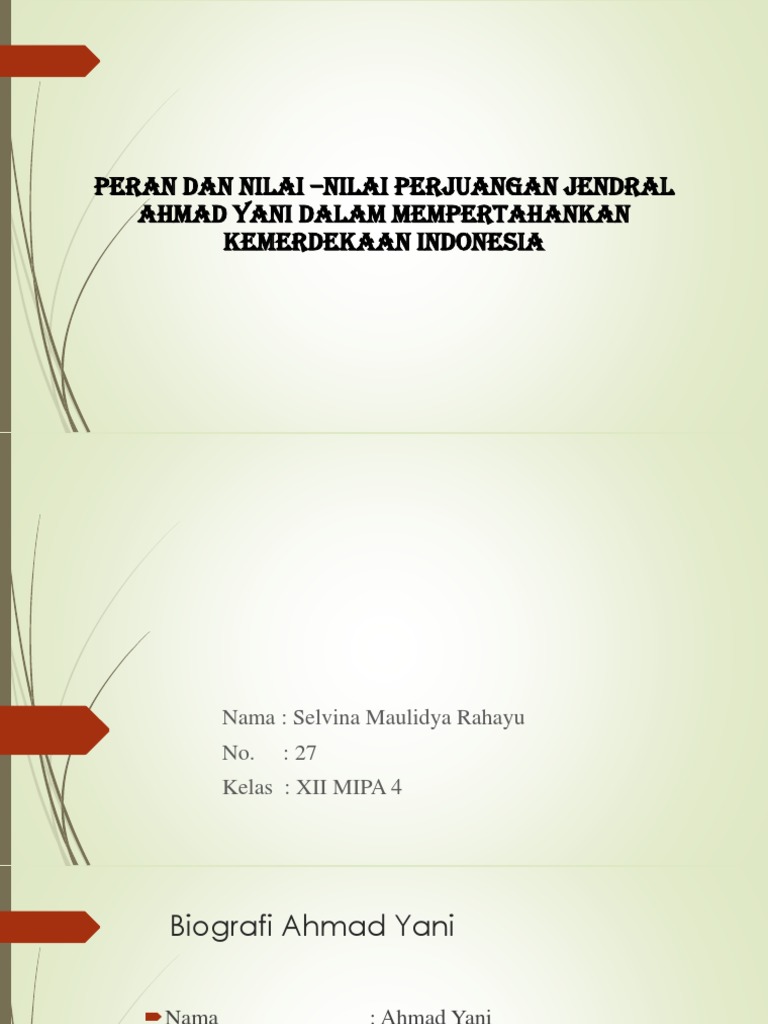 Ahmad Yani Dalam Mempertahankan