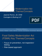 Food Safety Modernization Act (FSMA) Key Themes/Concepts: Jeannie Perron, JD, DVM Covington & Burling LLP