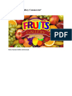 Project "Fruit Gallery Commercial": Name: Romaine Walker and Desmond