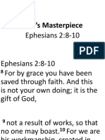 God's Masterpiece: Ephesians 2:8-10