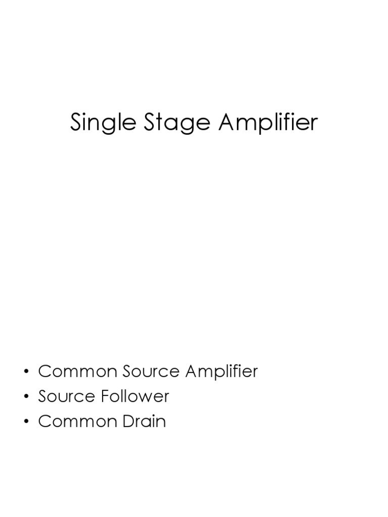 Single Stage Amplifier PDF Amplifier Manufactured Goods