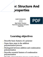 Polymer: Structure and Properties: Anshul Gautampurkar