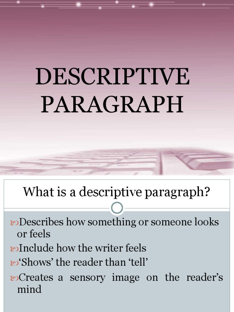 Writing Effective Descriptive Paragraphs | PDF | Perception